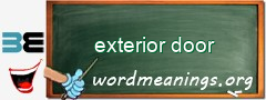 WordMeaning blackboard for exterior door